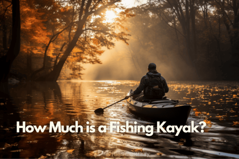 How Much is a Fishing Kayak in 2023?
